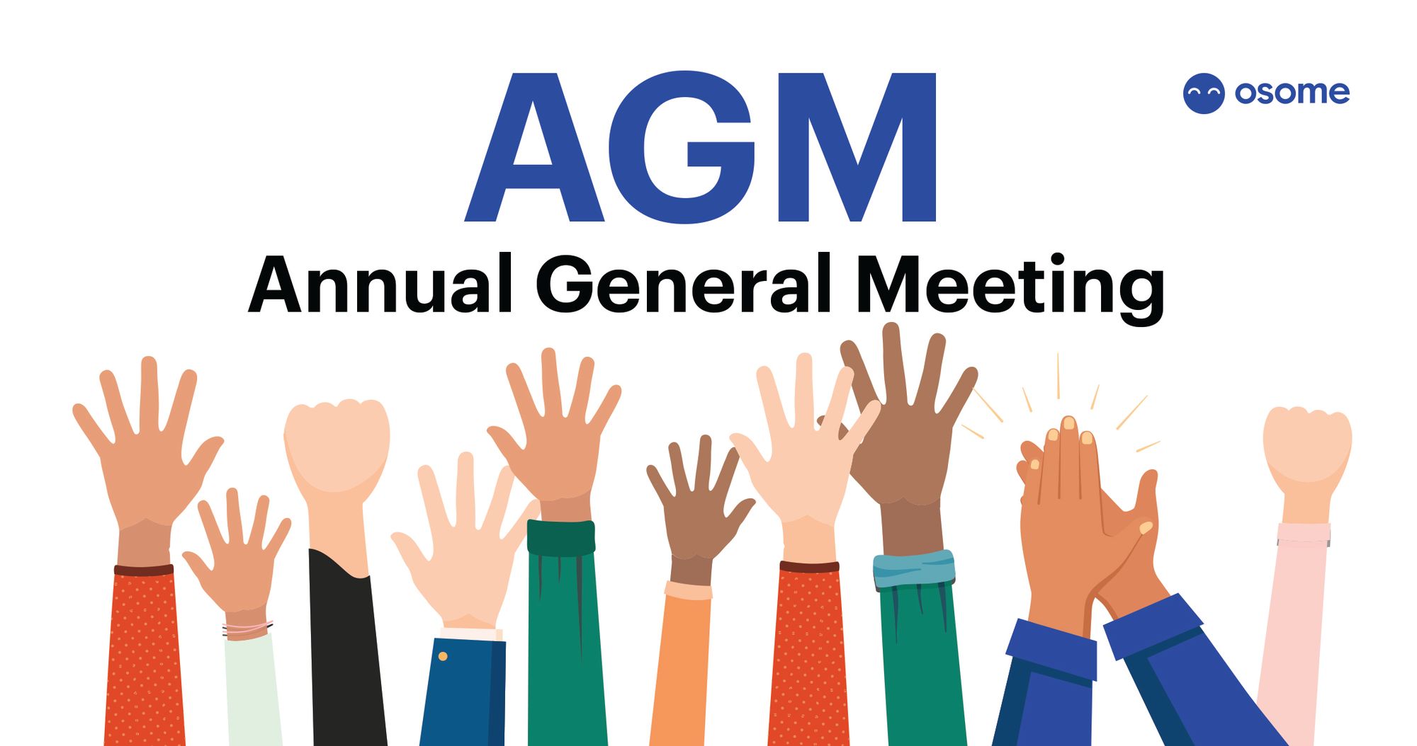 What Is an AGM (Annual General Meeting)? Osome Blog