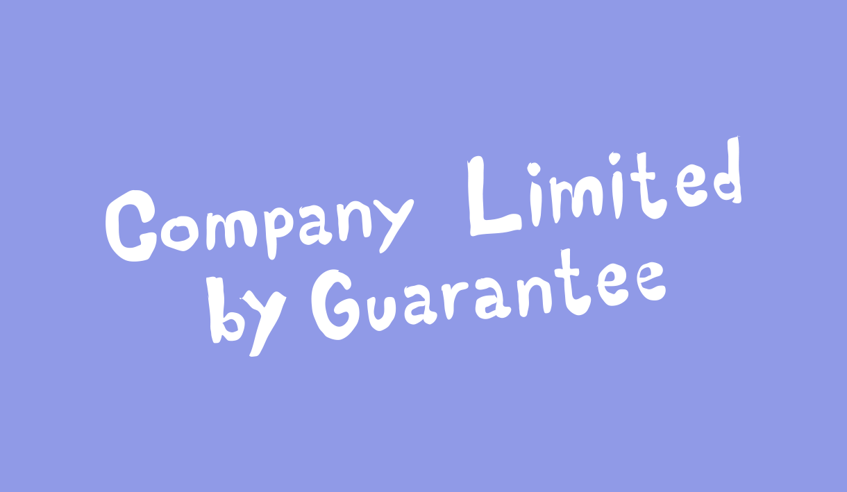 Company limited by guarantee (CLG)