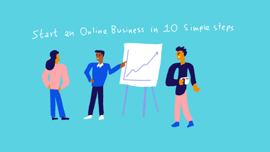 10 Steps To Starting an Online Business in 2023