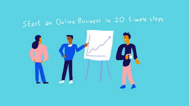 10 Steps To Starting an Online Business in 2025