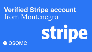 How to Open a Stripe Account in Montenegro - A Step-by-Step Guide