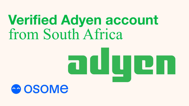 How to Open a Verified Adyen Business Account in South Africa