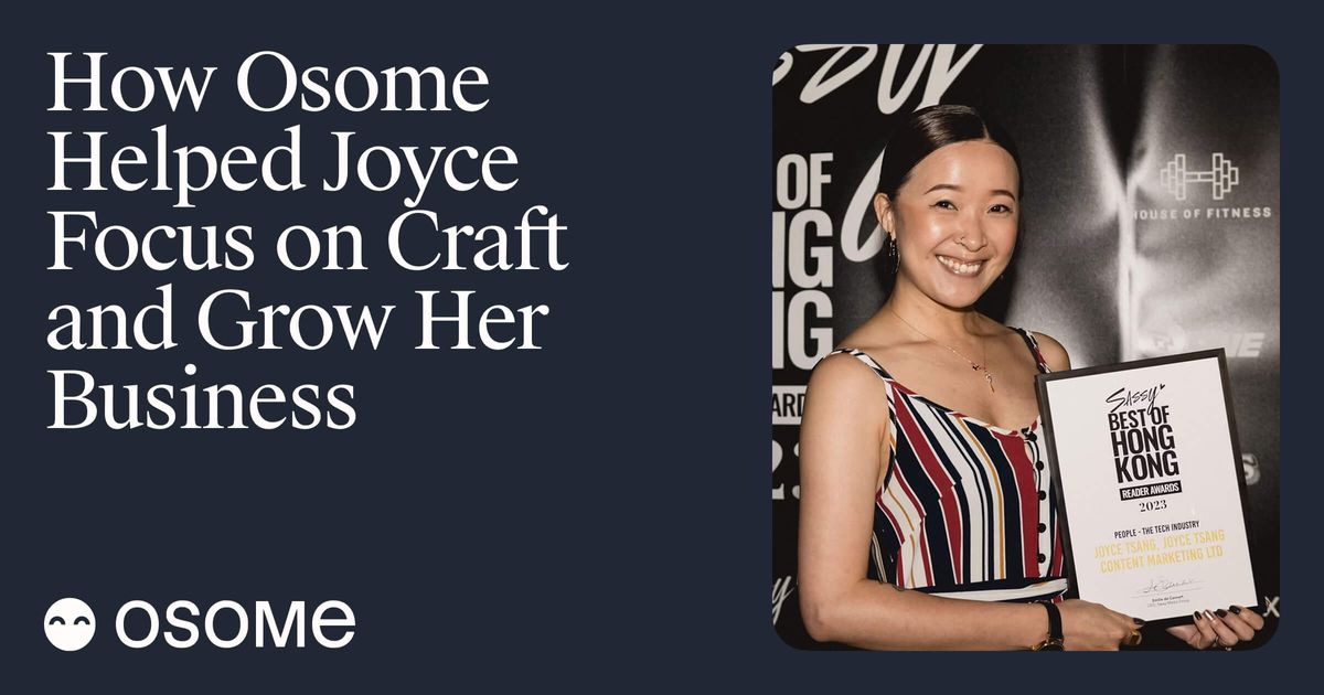 How Osome Helped a Solopreneur Build a Stable Creative Business