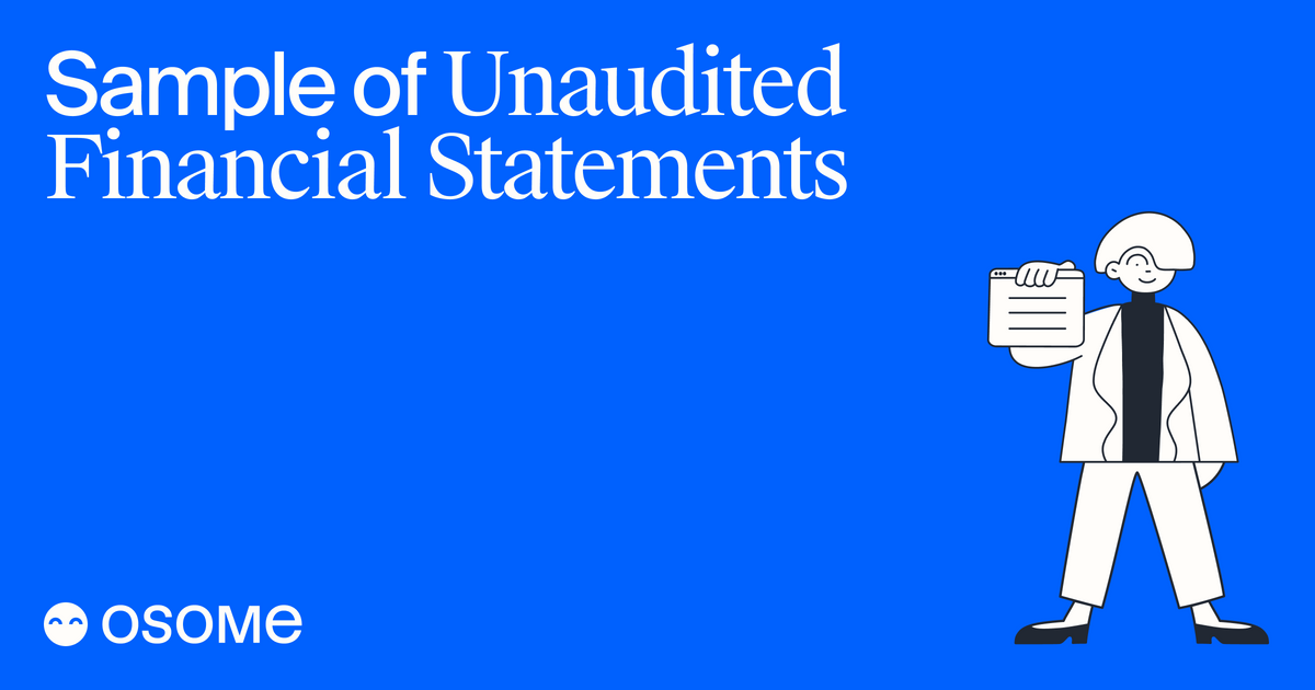 Sample Of Unaudited Financial Statements – Osome Guides