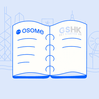Osome vs Get Started HK: A Comparison Guide for Business Services in Hong Kong