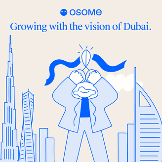 Osome Expands to UAE to Empower Founders With AI-Enabled Business Management Platform