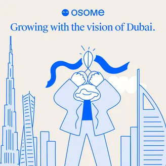 Osome Expands to UAE to Empower Founders With AI-Enabled Business Management Platform