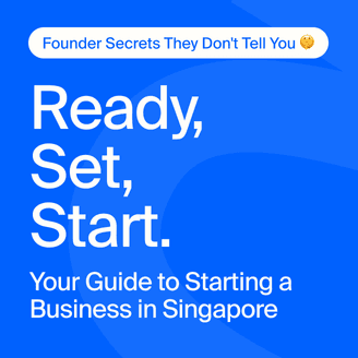 Webinar Recap: How to Start a Business in Singapore – A Founder’s Practical Guide
