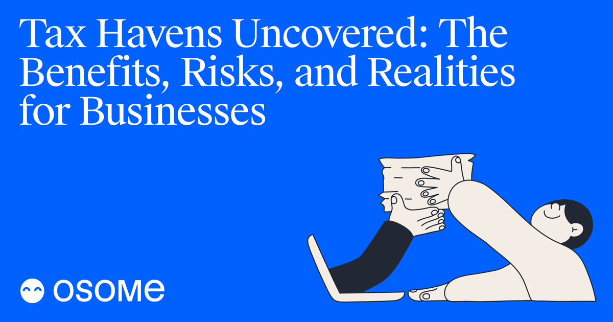 Tax Haven: Benefits, Risks, and Key Insights