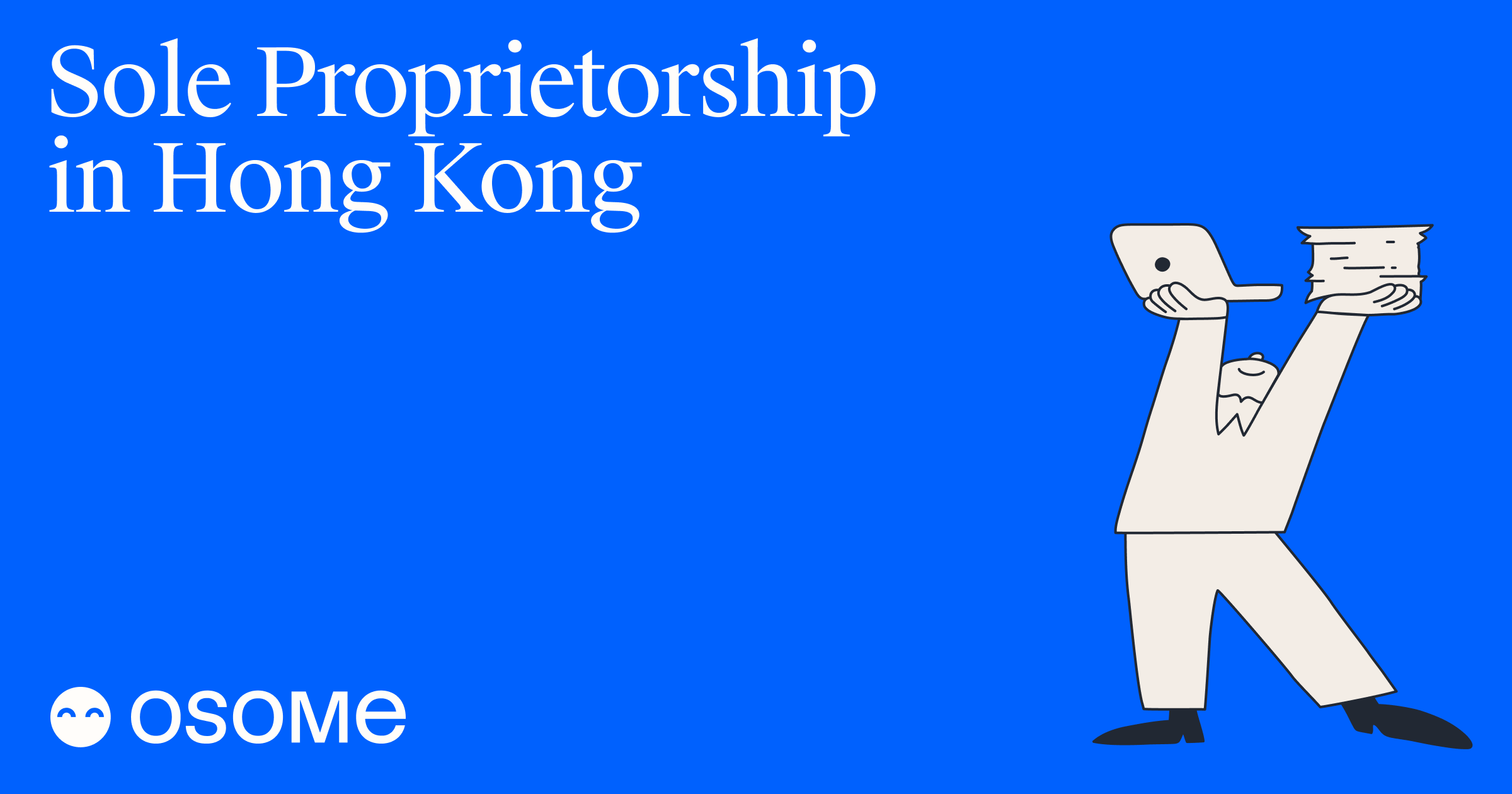 Sole Proprietorship - Definition, Benefits and Requirements