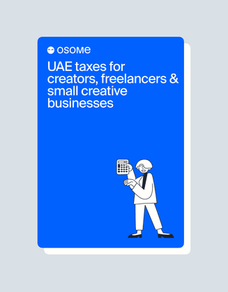 UAE Taxes for Creators, Freelancers & Small Creative Businesses