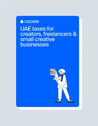 UAE Taxes for Creators, Freelancers & Small Creative Businesses