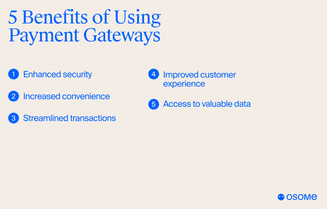 Benefits of using a payment gateway