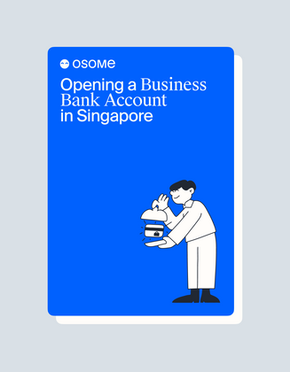 Opening a Business Bank Account in Singapore