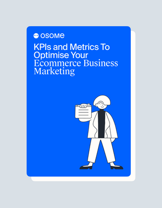 KPIs and Metrics to Optimise Your Ecommerce Business Marketing