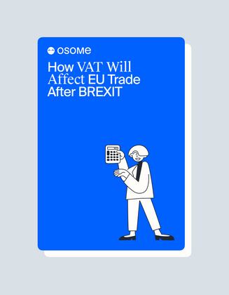 How VAT Will Affect EU Trade After BREXIT