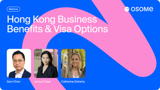 Hong Kong Business Benefits & Visas