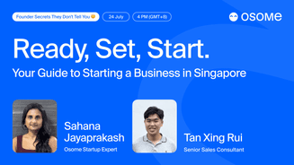 Ready, Set, Start: Your Guide to Starting a Business in Singapore