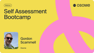 Self Assessment Bootcamp Webinar