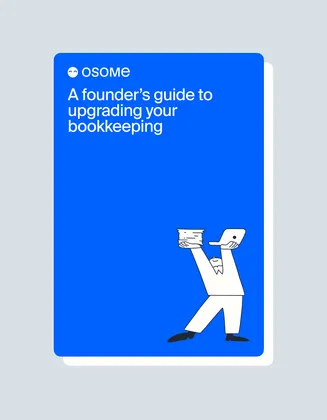 A Founder’s Guide to Upgrading Your Bookkeeping